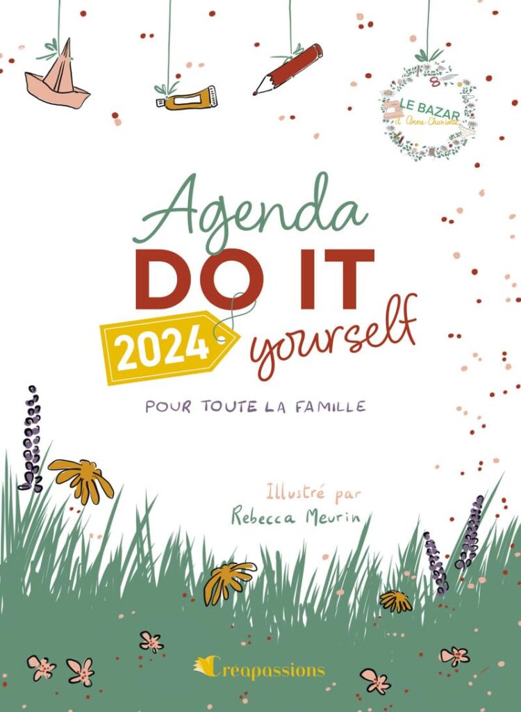 Agenda Do it Yourself 2024 par Le bazar d'Anne-Charlotte